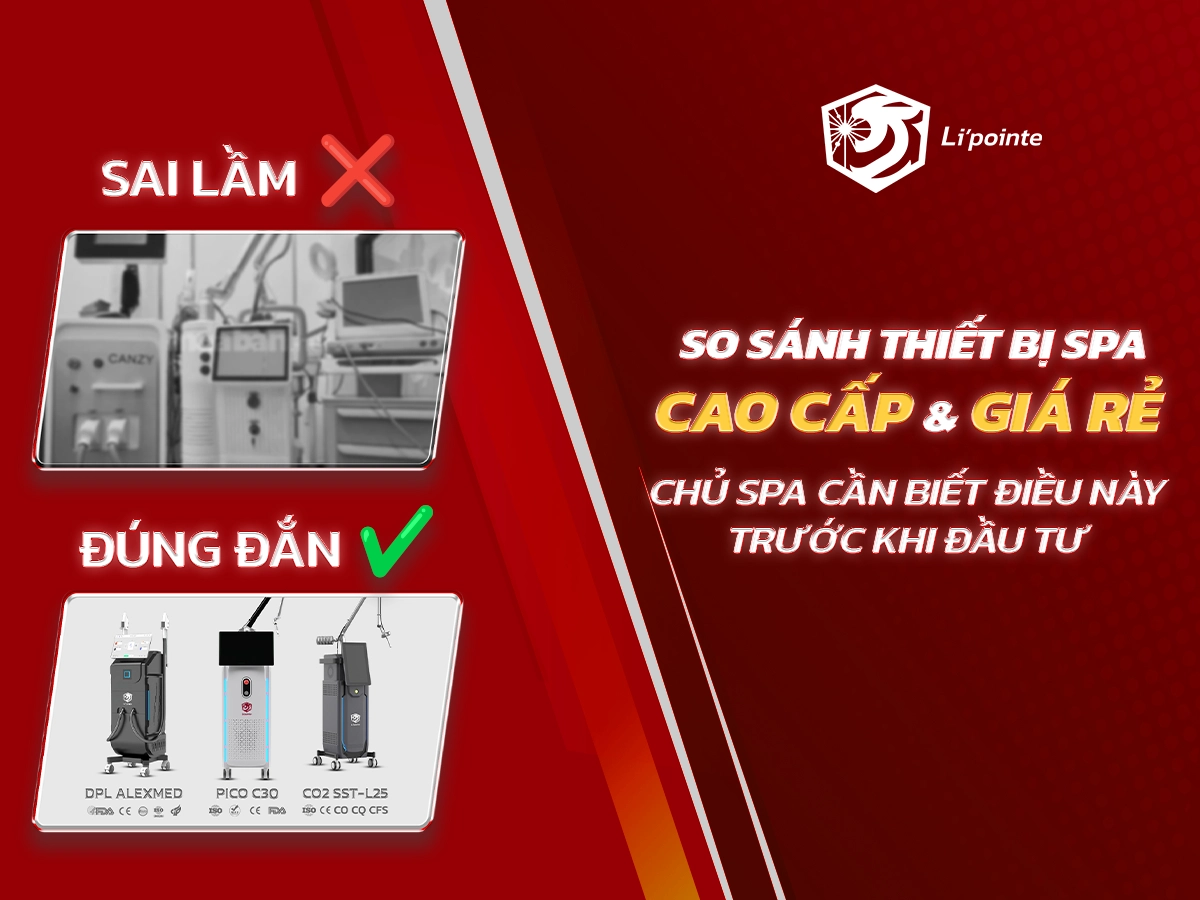 ảnh Thiết Bị Spa Cao Cấp Và Giá Rẻ? – Chủ Spa Cần Biết Điều Này Trước Khi Đầu Tư